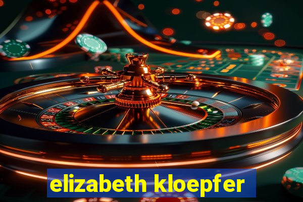 elizabeth kloepfer